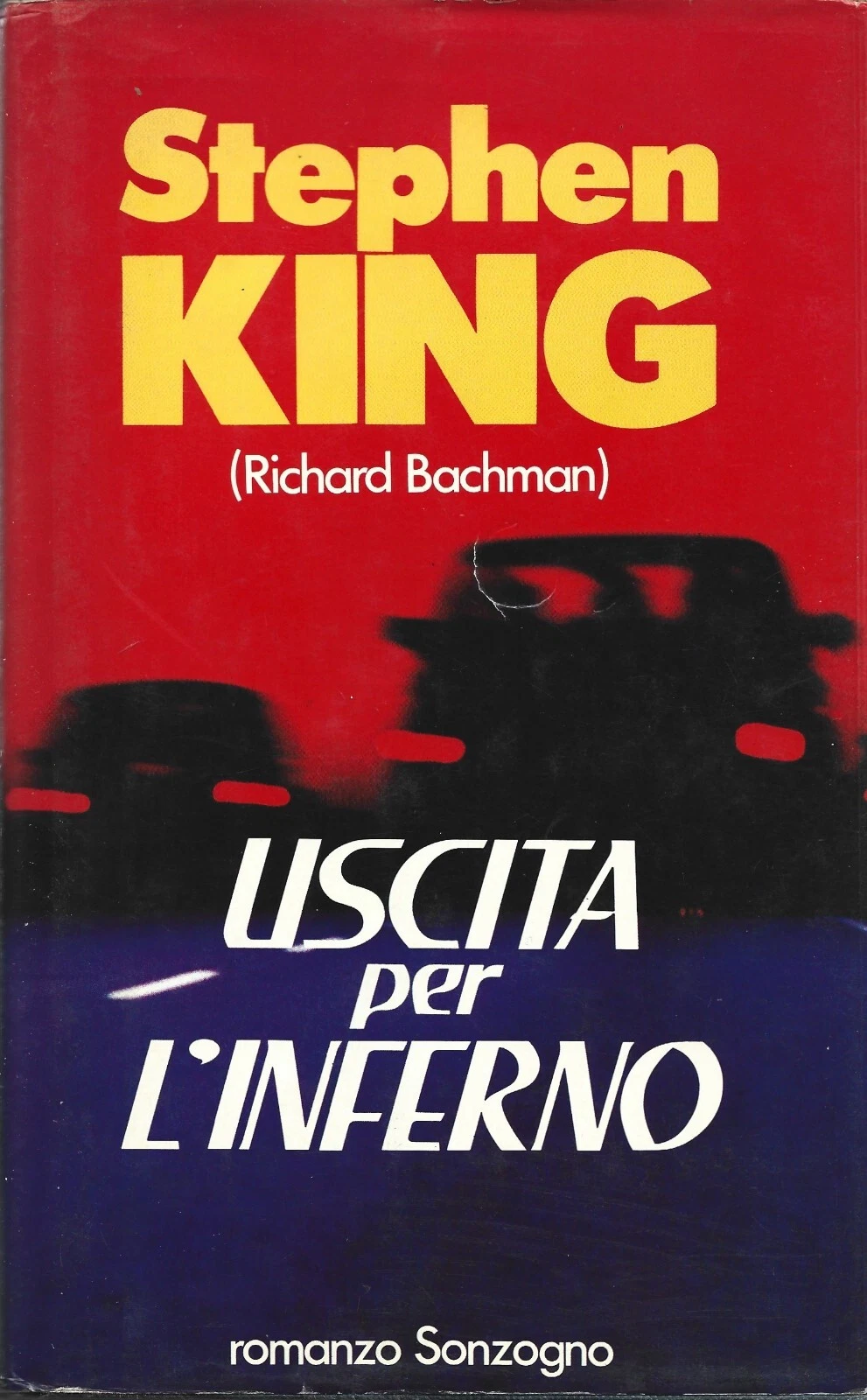 Uscita per l'Inferno, Roadwork Italy